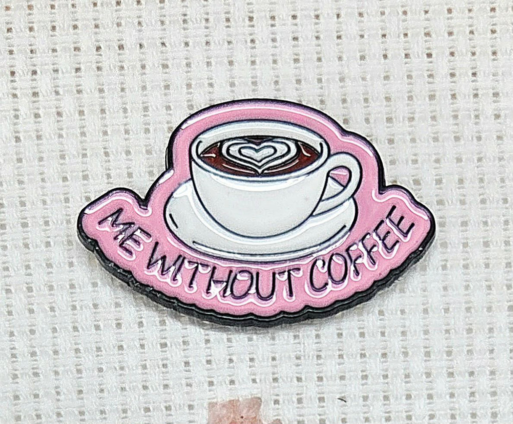 Me Without Coffee Enamel Magnetic Needle Minder / Needle Keeper