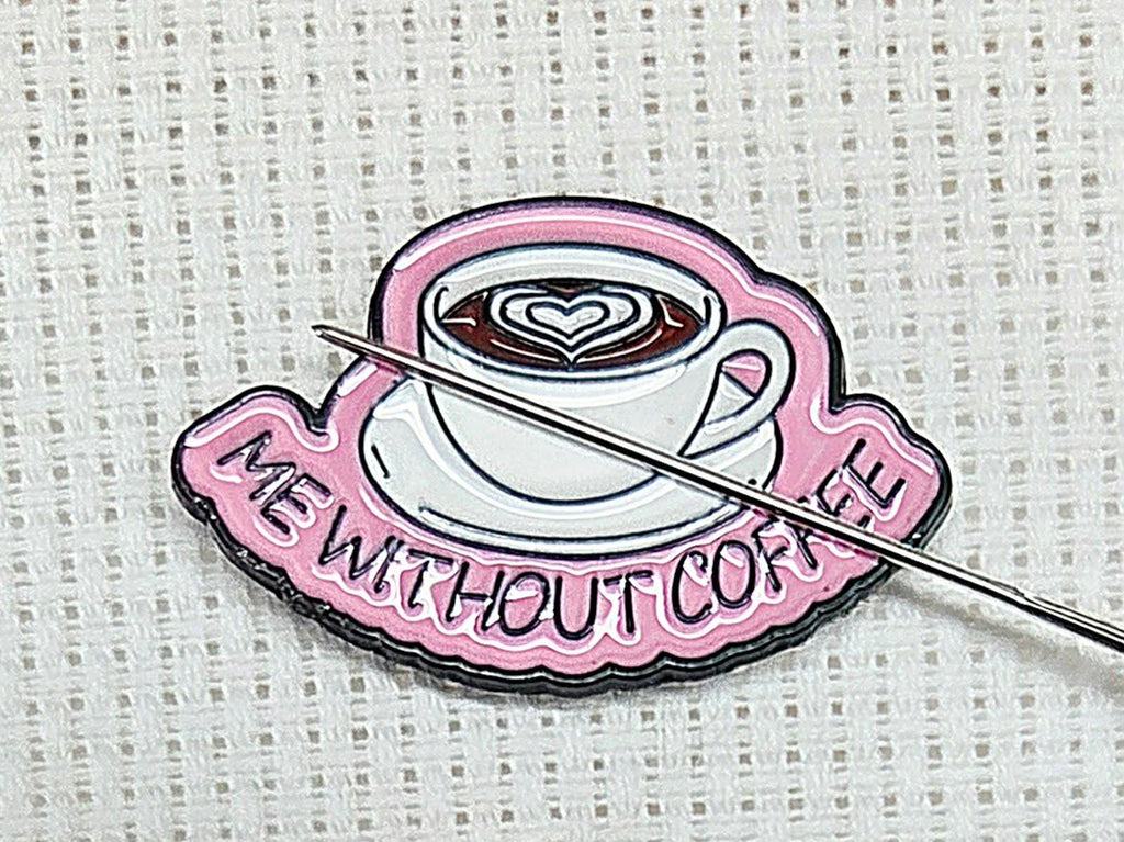 Me Without Coffee Enamel Magnetic Needle Minder / Needle Keeper