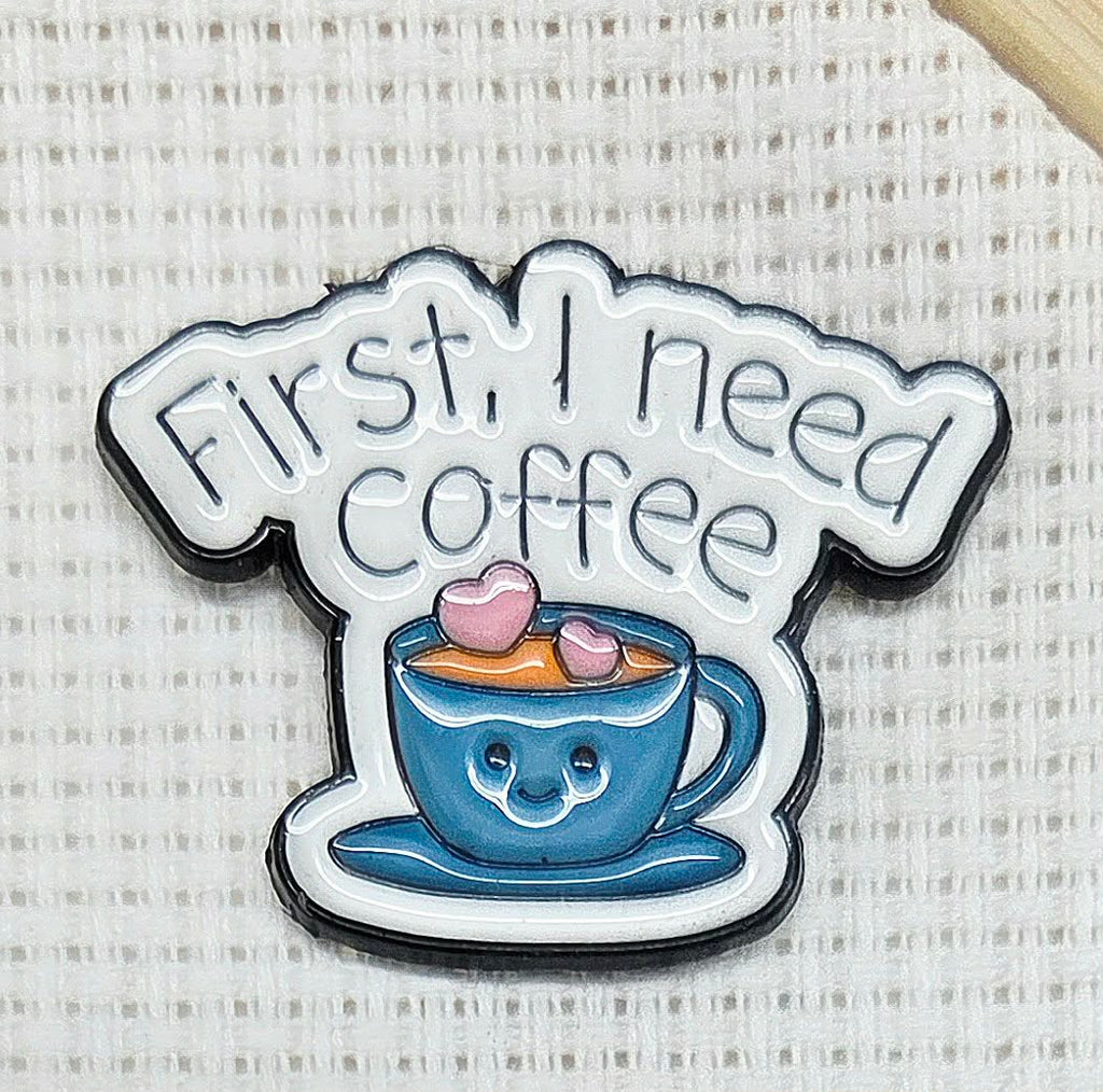 First I Need Coffee Enamel Magnetic Needle Minder / Needle Keeper