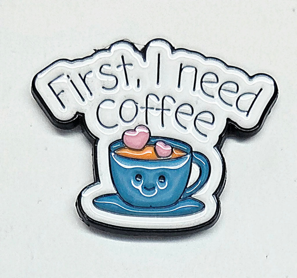 First I Need Coffee Enamel Magnetic Needle Minder / Needle Keeper