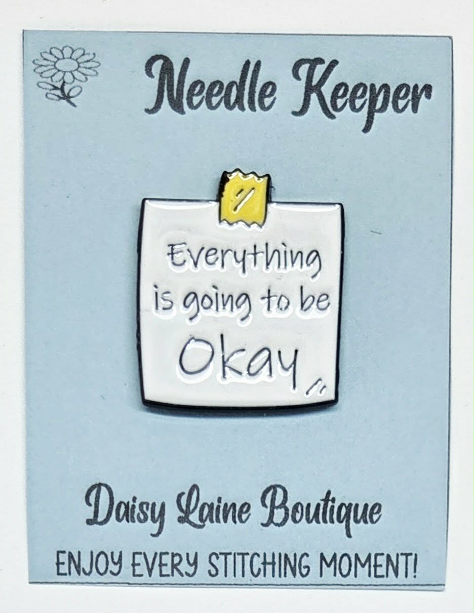 Everything Is Going To Be Okay Enamel Magnetic Needle Minder / Needle Keeper