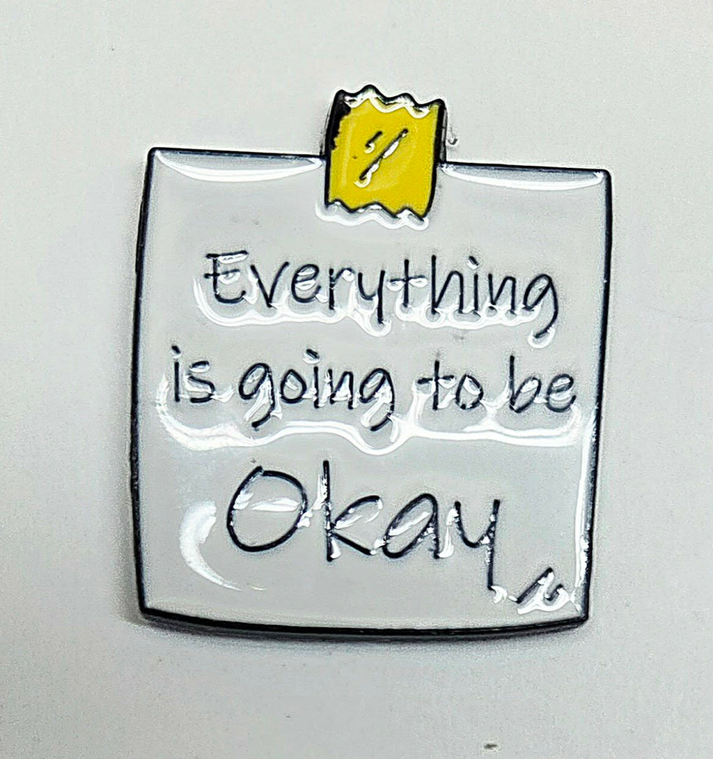 Everything Is Going To Be Okay Enamel Magnetic Needle Minder / Needle Keeper