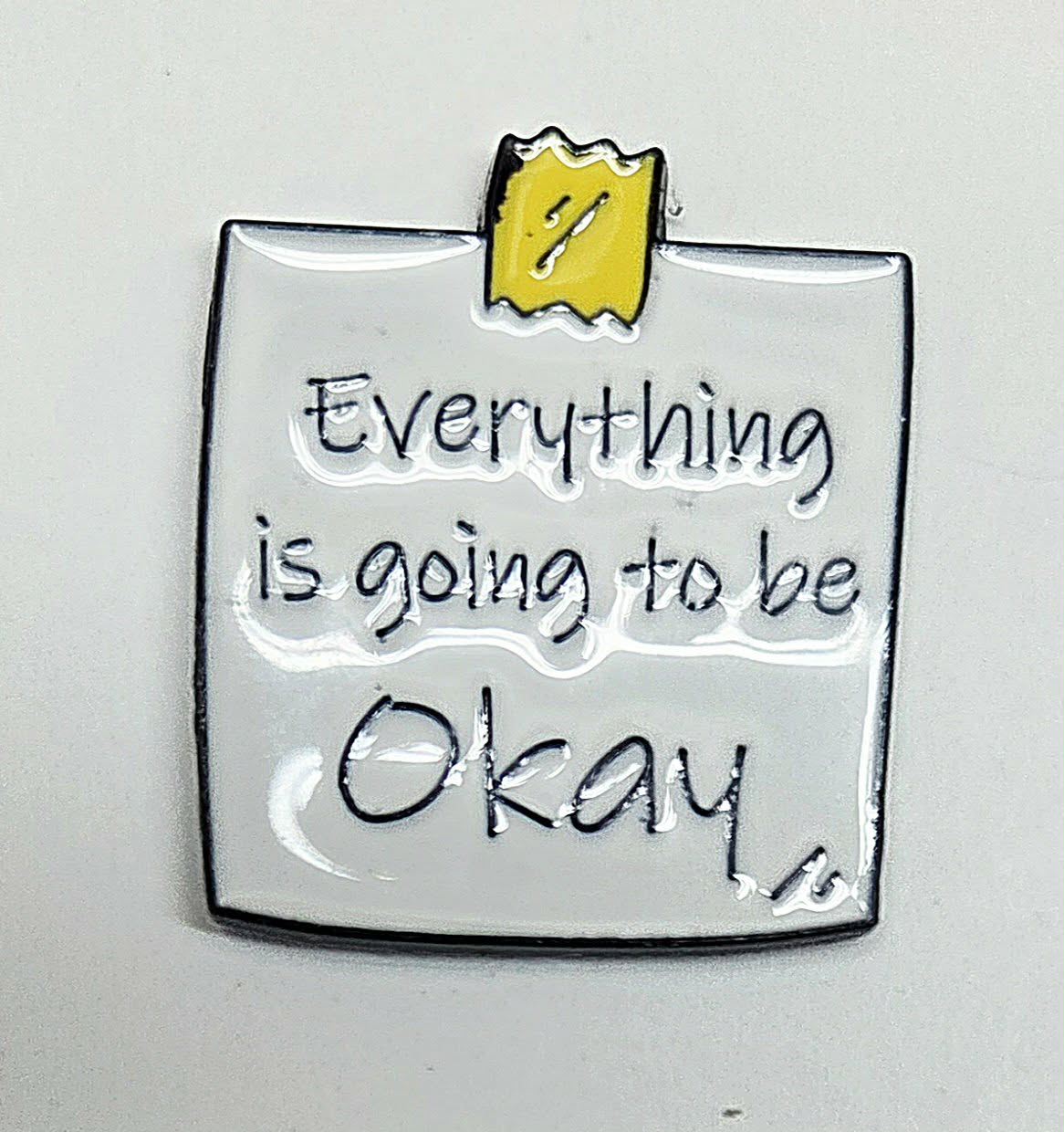 Everything Is Going To Be Okay Enamel Magnetic Needle Minder / Needle Keeper